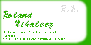 roland mihalecz business card